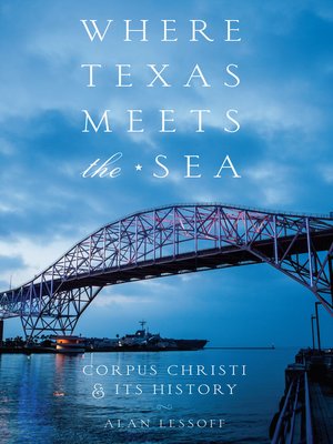 cover image of Where Texas Meets the Sea